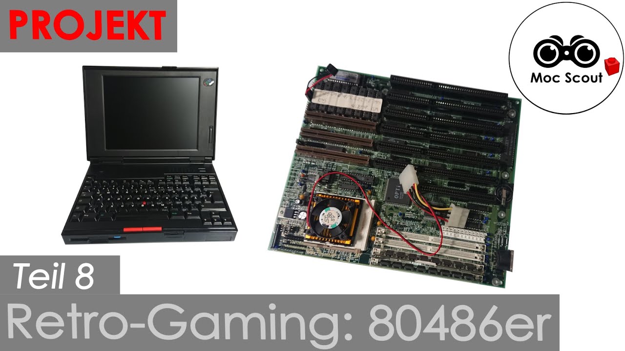Retro-Gaming-Projekt - Teil 8: 80486er