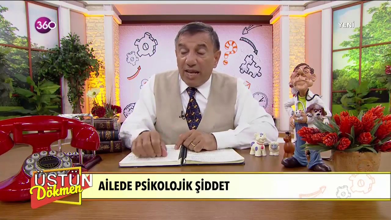 Üstün Dökmen - Ailede Psikolojik Şiddet - 13 09 2018