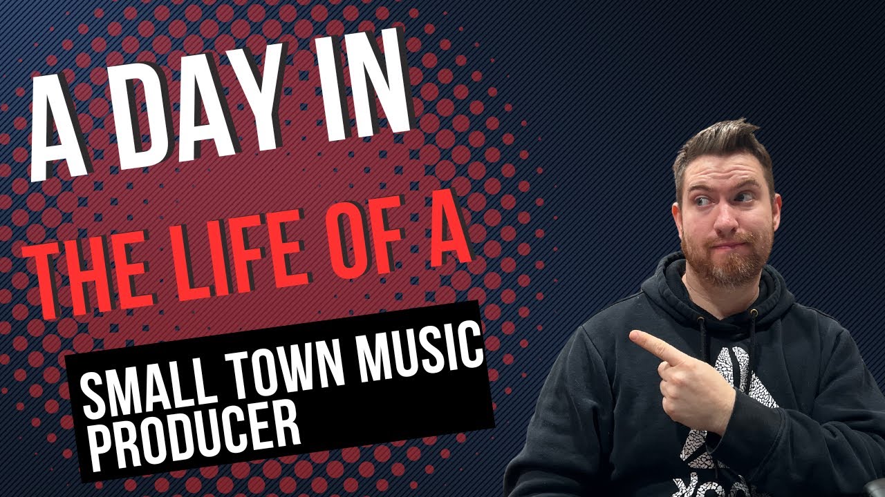 Day In the Life On a Small Town Music Producer