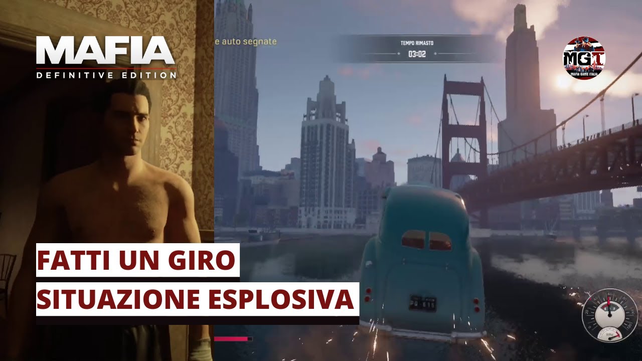 Situazione esplosiva - Missione 5 [Fatti un Giro] - Mafia: Definitive Edition - Gameplay ITA