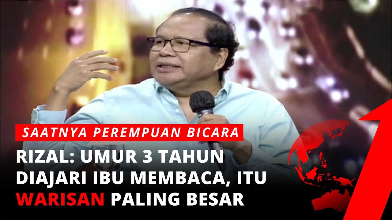 Ceritakan Masa Lalunya, Rizal Ramli: Sudah Yatim Piatu Sejak Kecil | Saatnya Perempuan Bicara tvOne