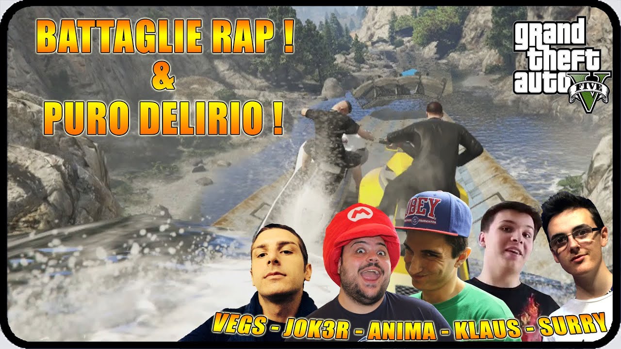GTA 5 : BATTAGLIE RAP & PURO DELIRIO ! w/Anima,Surry,Vegas,Klaus !