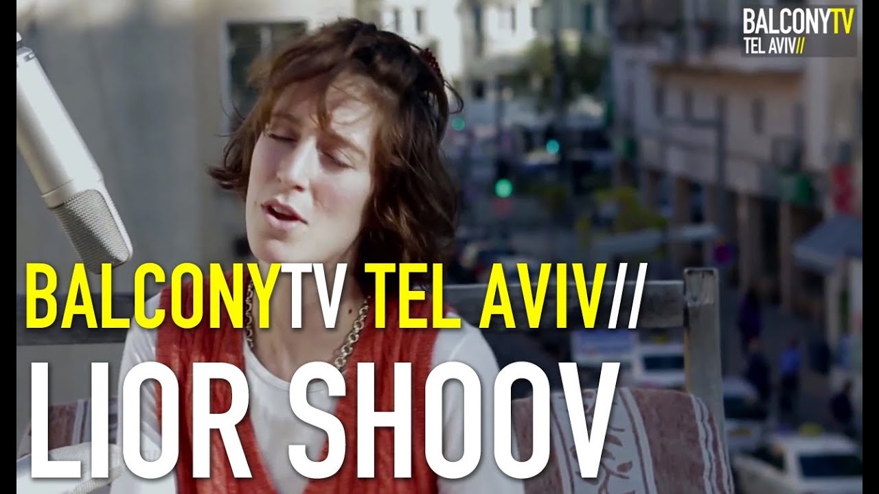 LIOR SHOOV - I DON'T WANT TO BE A STAR (BalconyTV)