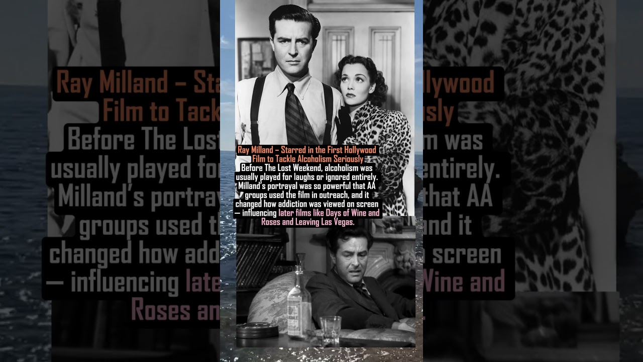 Ray Milland &ndash; Starred in the First Hollywood Film to Tackle Alcoholism Seriously #facts#history#love