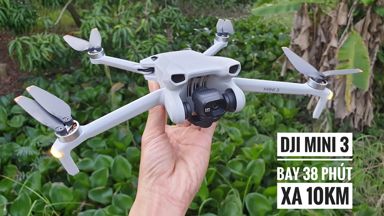 Dji Mini 3 - Flycam Bay Xa 10km - Pin 38 phút - Quay 4k siêu nét
