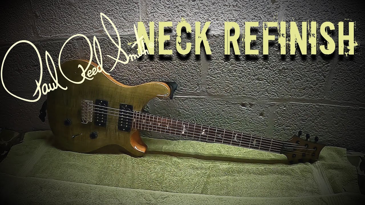I Refinished My PRS CUSTOM 24 SE Neck!!!