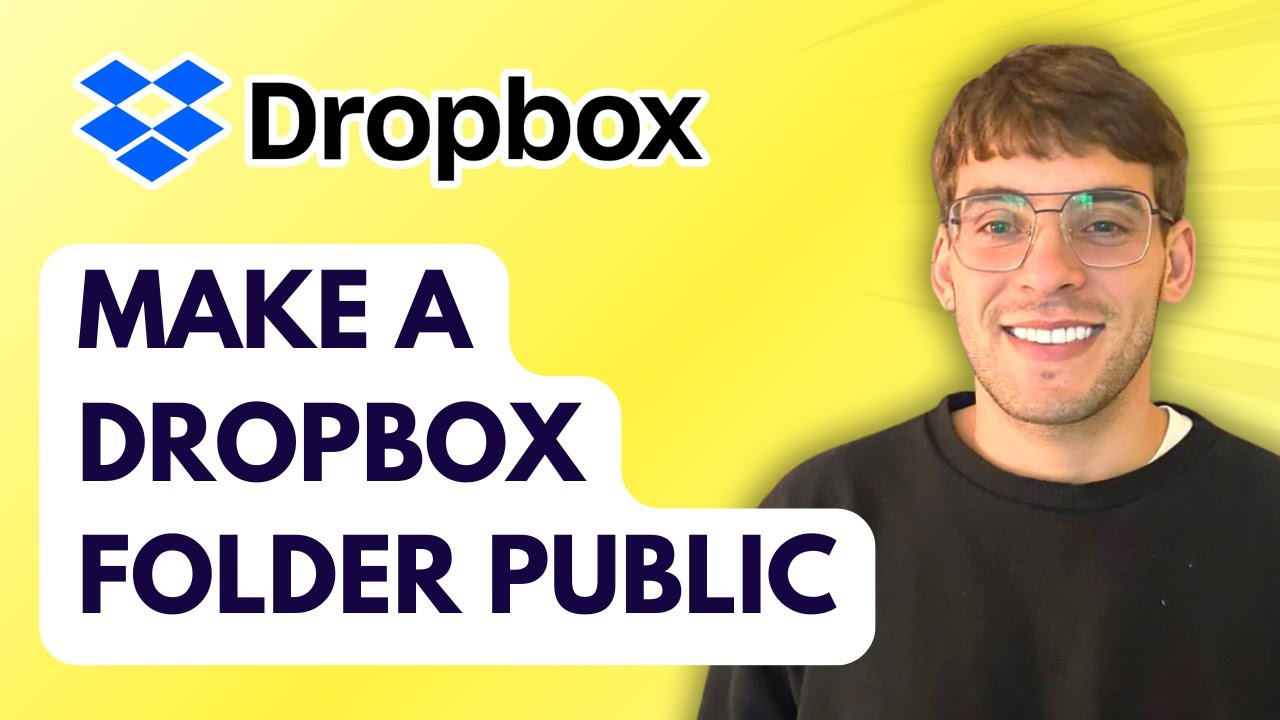 How to Make a Dropbox Folder Public [2026 Full Guide]