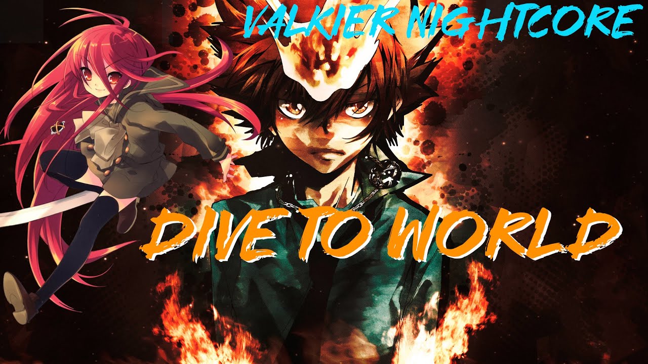 Nightcore - Dive To World ( Katekyo Hitman Reborn! Op 3 )