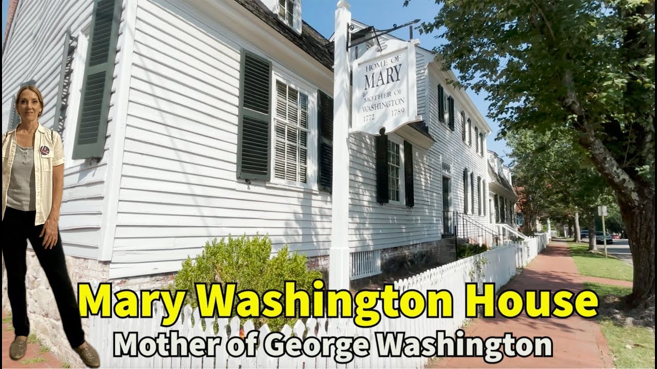 The Woman Behind the General: Mary Washington's Story & Home Tour