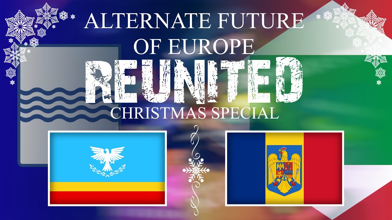 Alternate Future of Europe | Reunited | Christmas Special | Natale