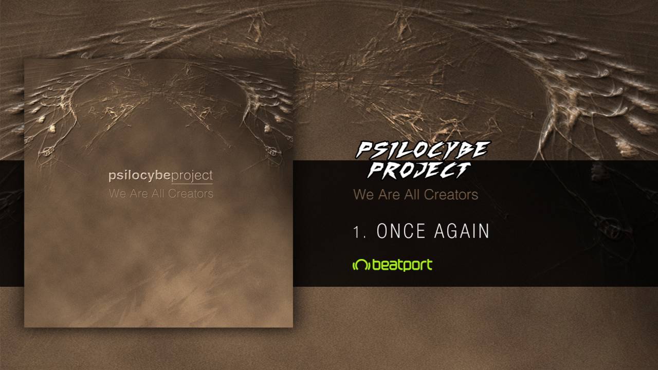 Psilocybe Project - Once Again
