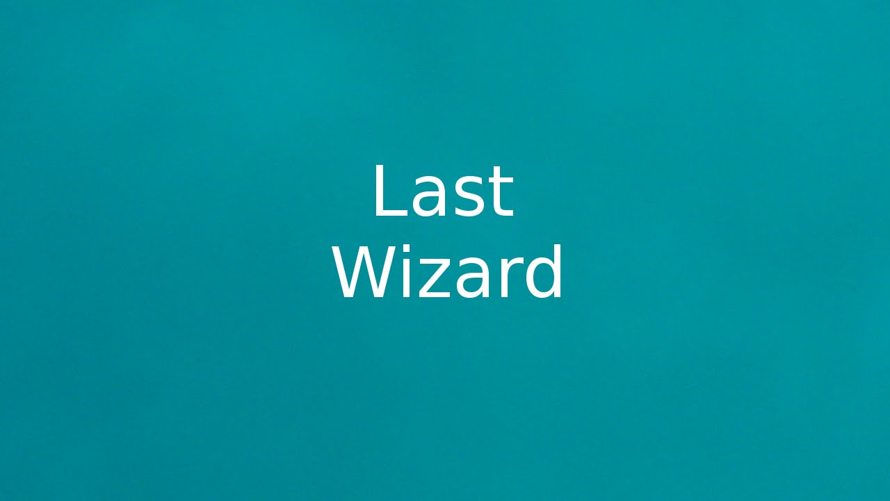 Last Wizard - Rey Mono