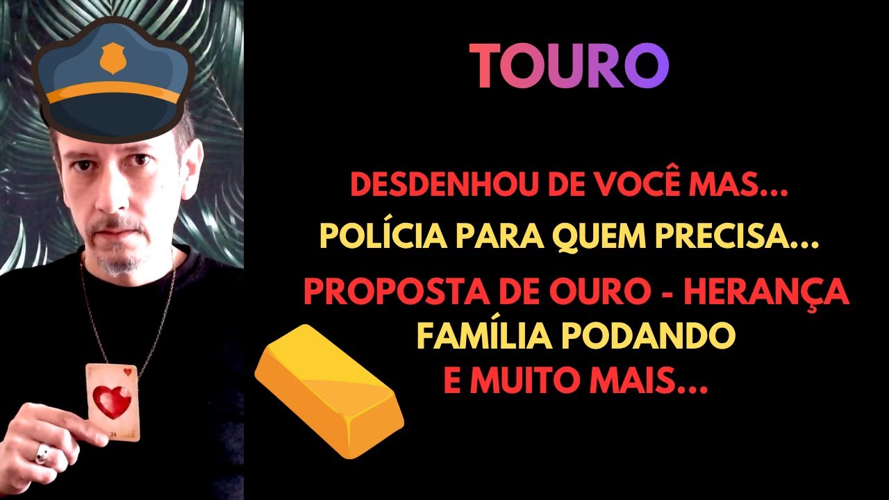 Touro - Pol&iacute;cia para quem precisa #tarot #baralhocigano #signodetouro #touro #policia