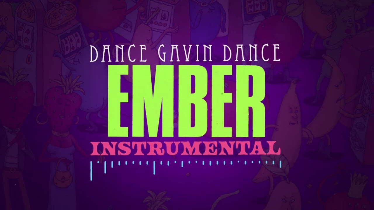 Dance Gavin Dance - Ember (Instrumental)