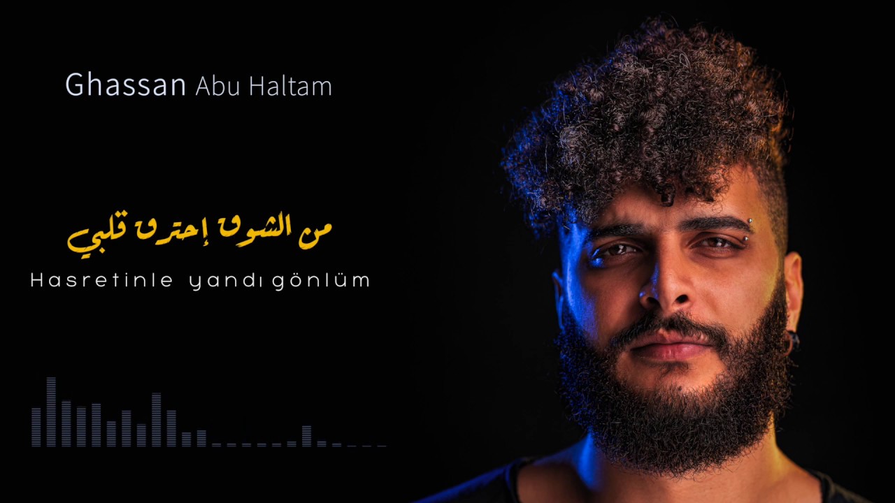 Hasretinle yandı gönlüm - من الشوق إحترق قلبي