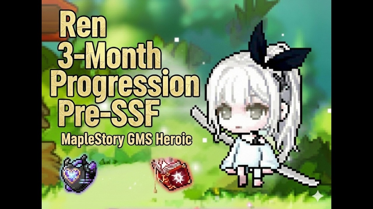 MapleStory Ren 3-Month Progression & Gear | Pre-SSF