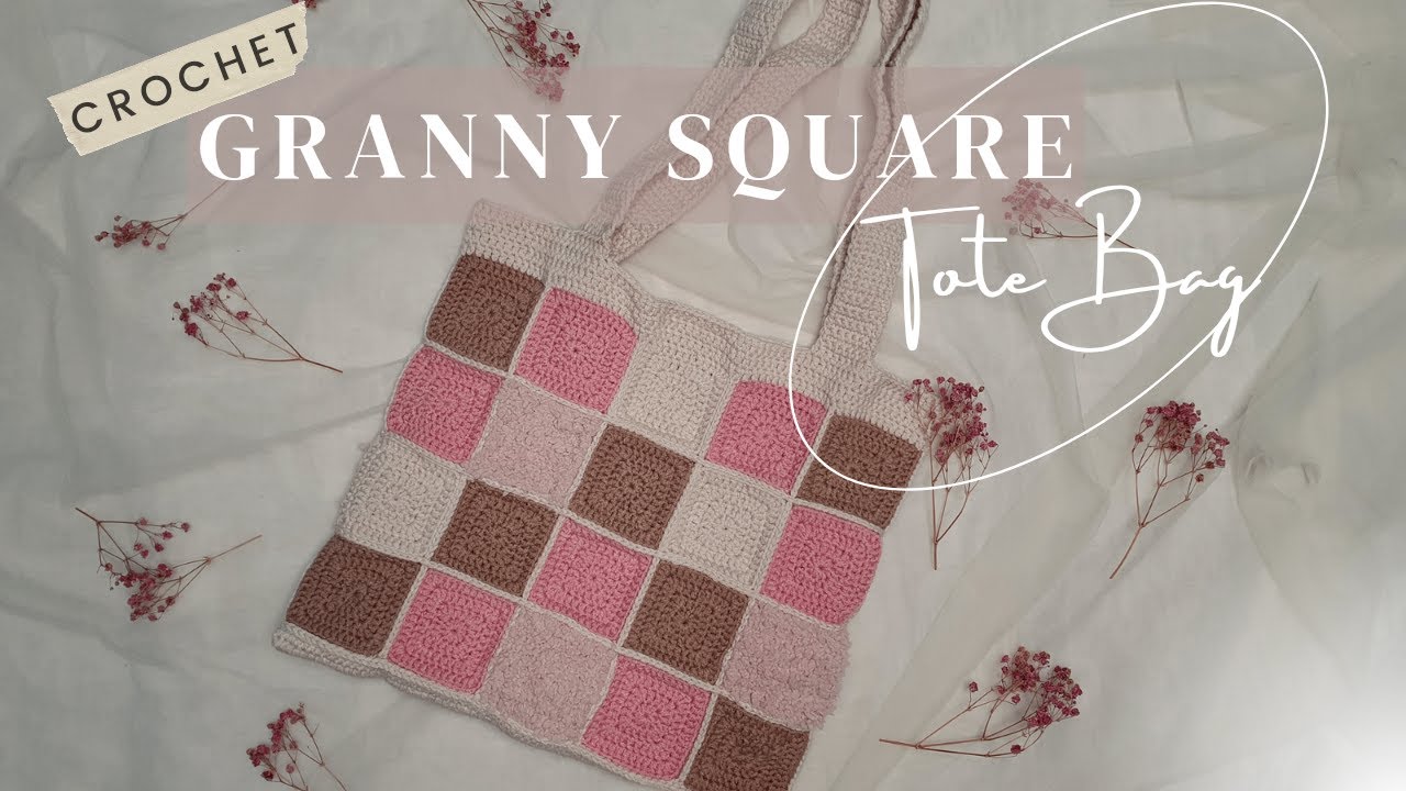 Easy Crochet Granny Square Tote Bag | Tutorial Merajut