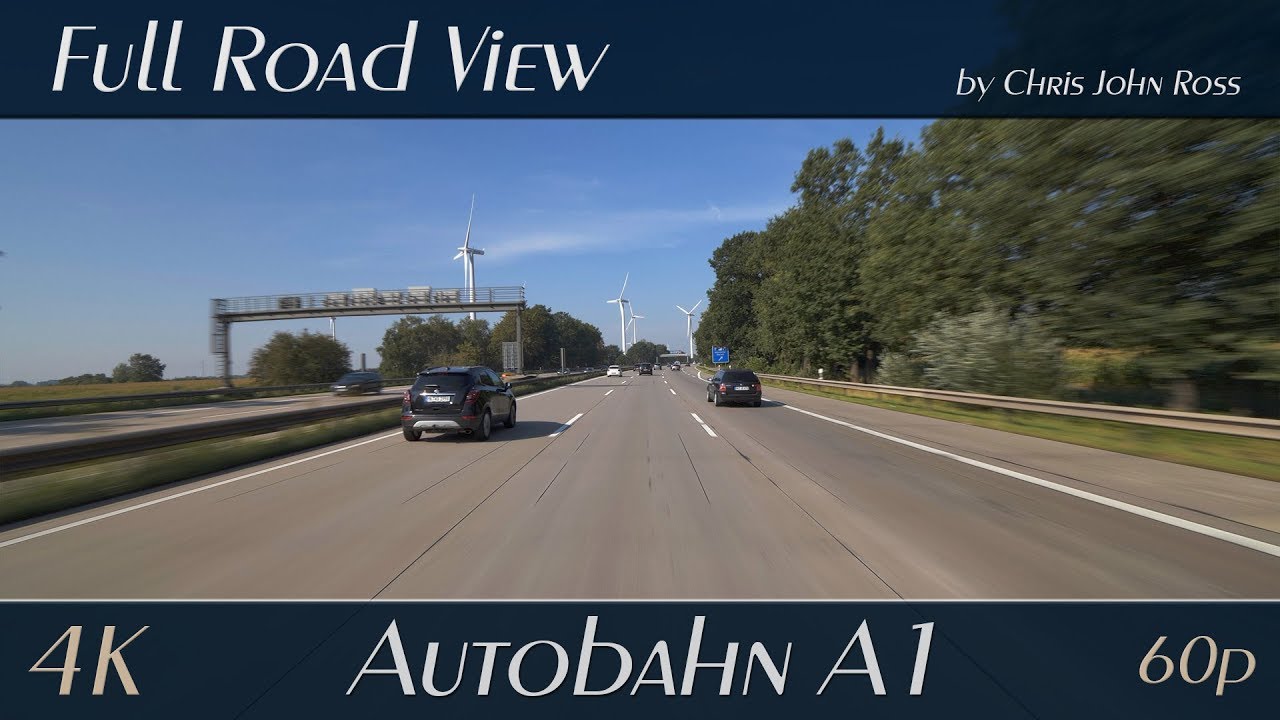 Autobahn (A1), Germany: Posthausen - Oyten - Bremer Kreuz - Bremen-Arsten - Bremen-Brinkum - 4K UHD