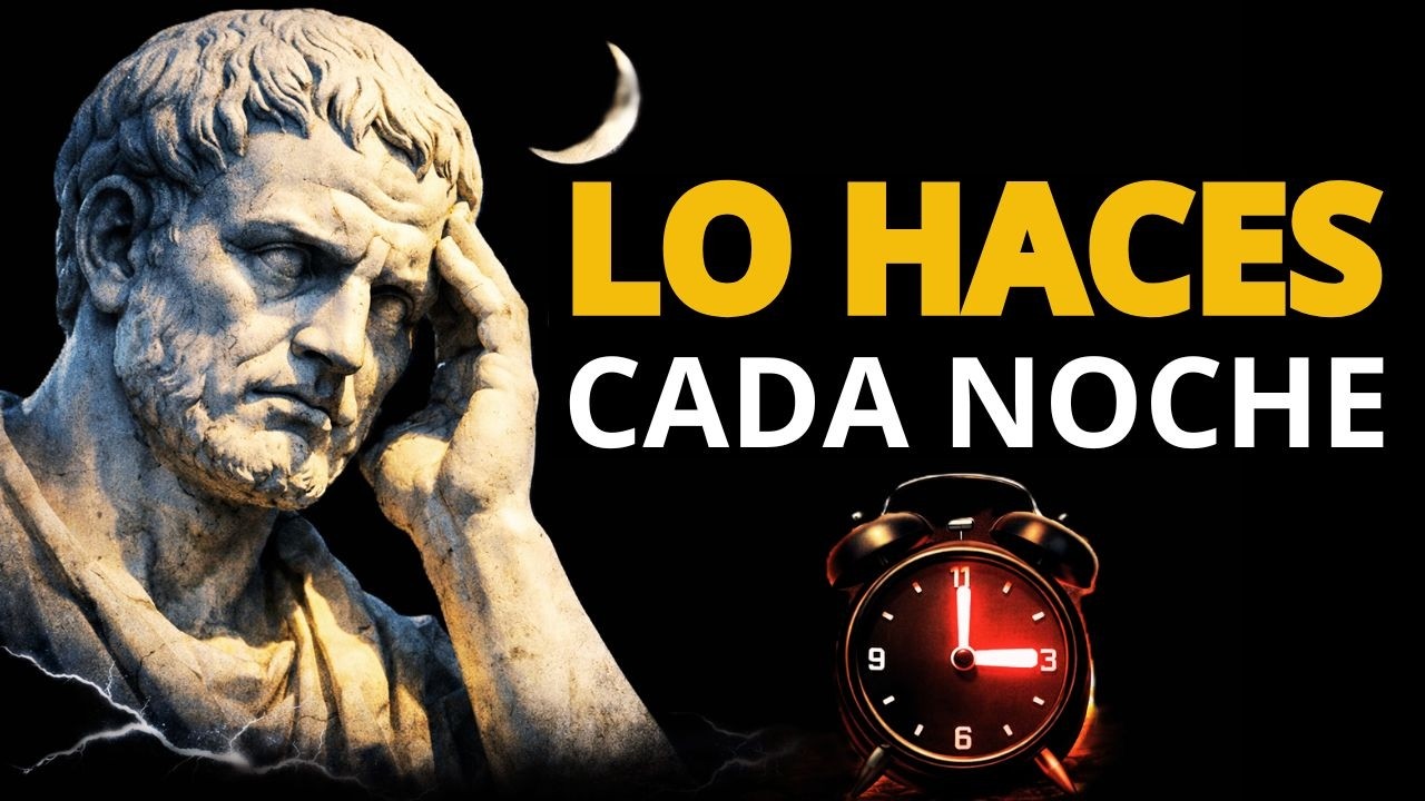 Nunca Hagas Esto Antes de Dormir (Arruina Tu Paz Mental) Estoicismo