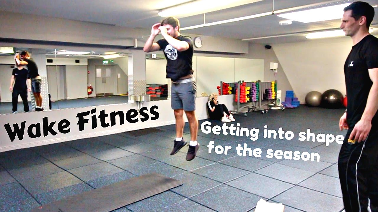 Getting into shape for the Wakeboard season. Exercise Tips!