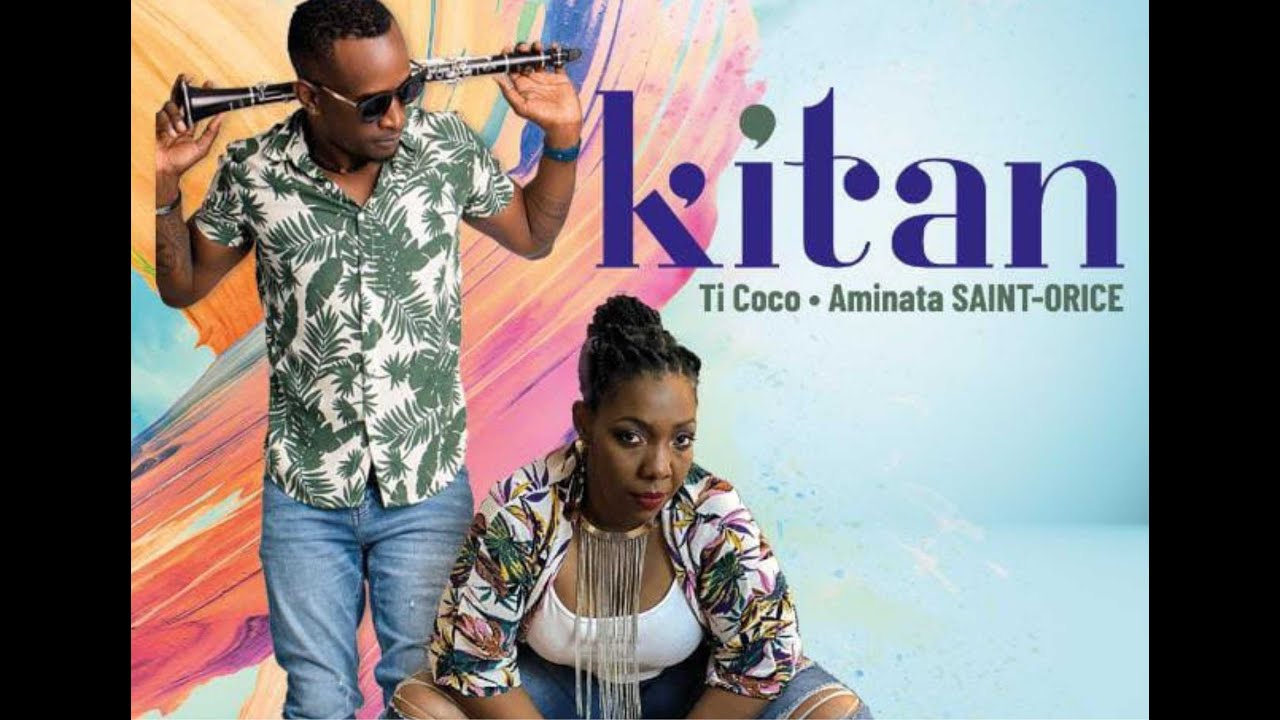 KITAN - AMINATA SAINT ORICE FEAT TICOCO