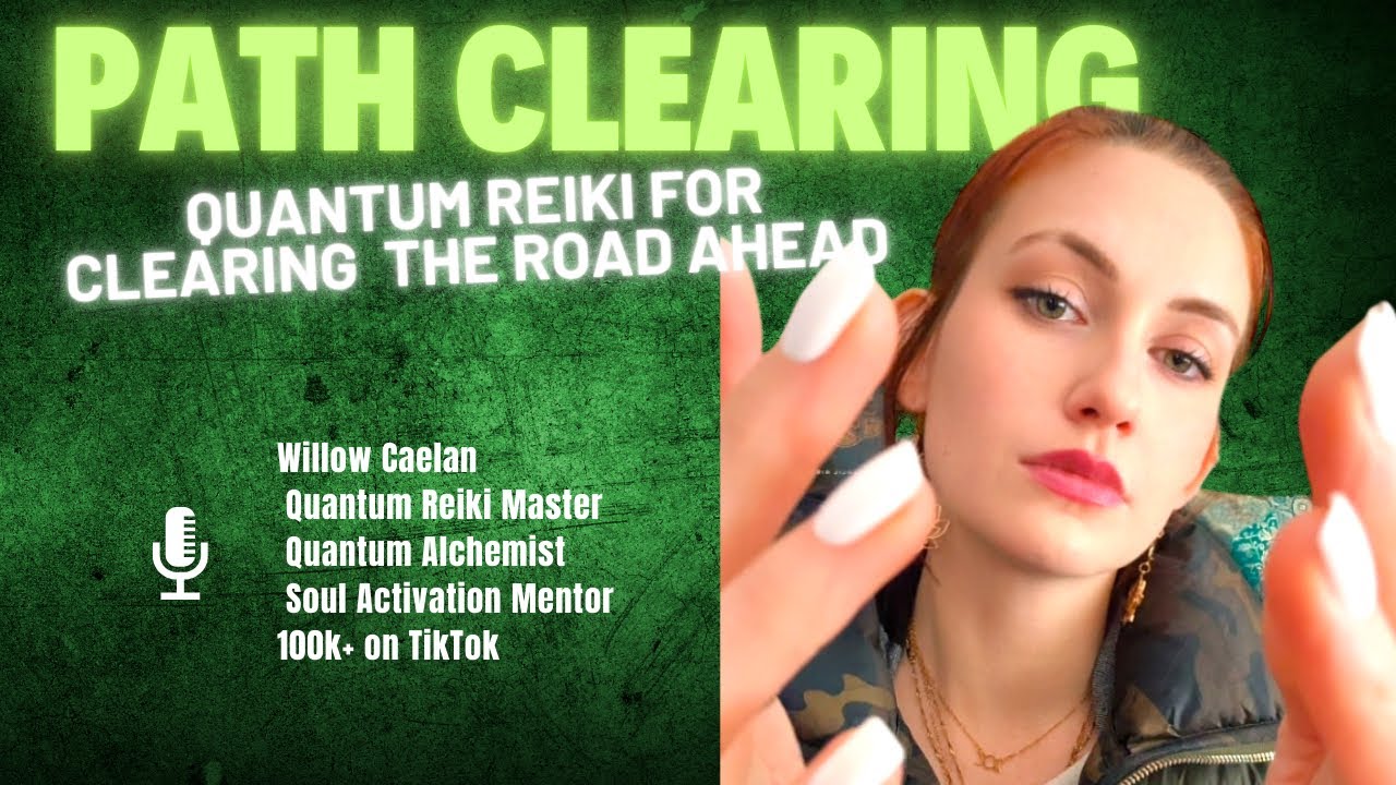Quantum Reiki For Clearing Your Path Ahead! | Now’s The Time To Jump In!