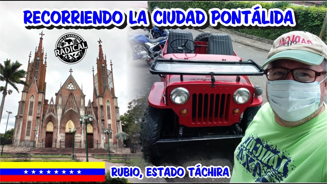 Recorriendo la Ciudad Pontálida - Rubio estado Táchira