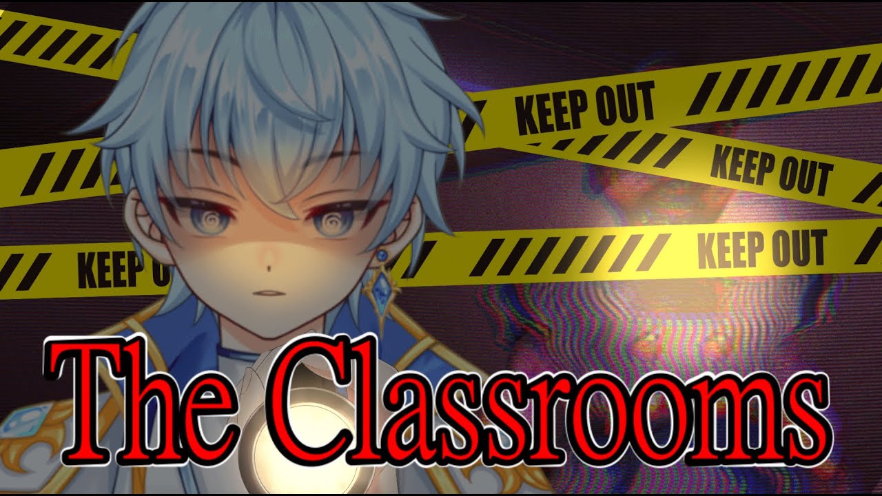 【 The Classrooms 】世界中で恐れられた最恐のホラゲーをやる！！※トラウマ注意【#vtuber  / #安全ひび】