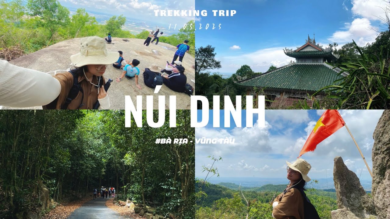 TREKKING VLOG | Hoà mình với thiên nhiên tại Núi Dinh - Bà Rịa - Vũng Tàu