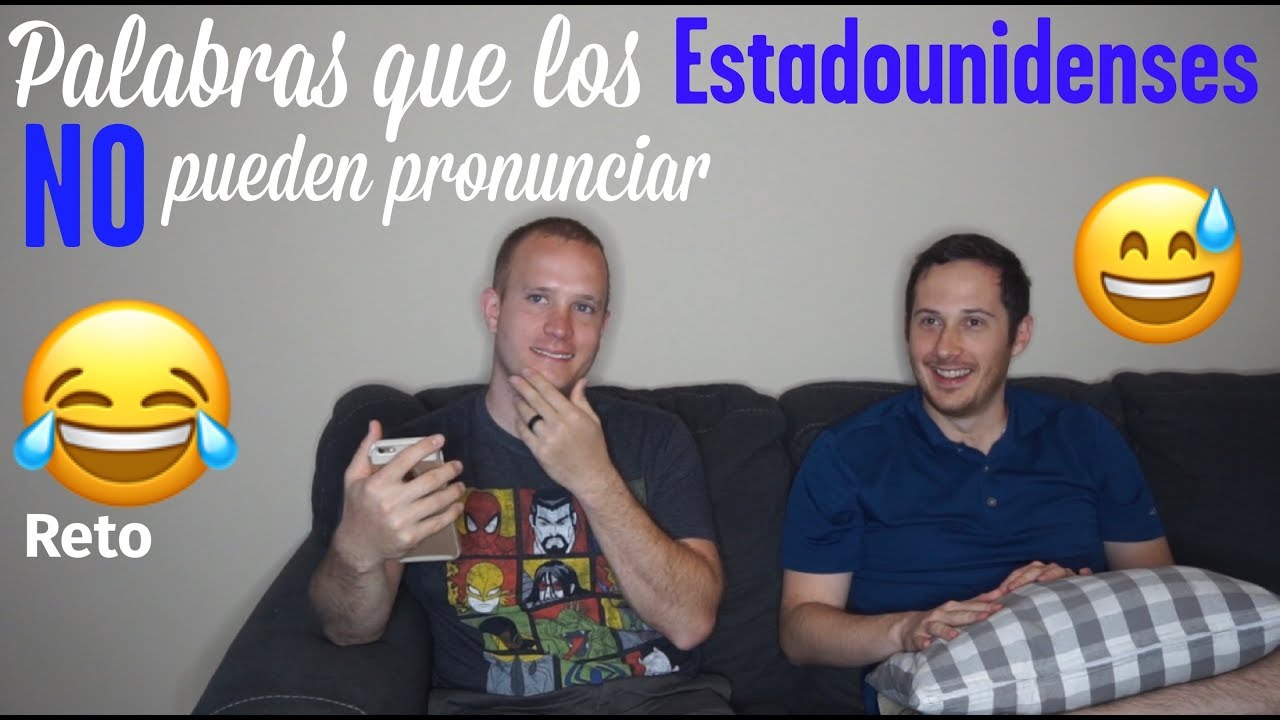 ESTADOUNIDENSES INTENTAN PRONUNCIAR PALABRAS DIFICILES EN ESPAÑOL