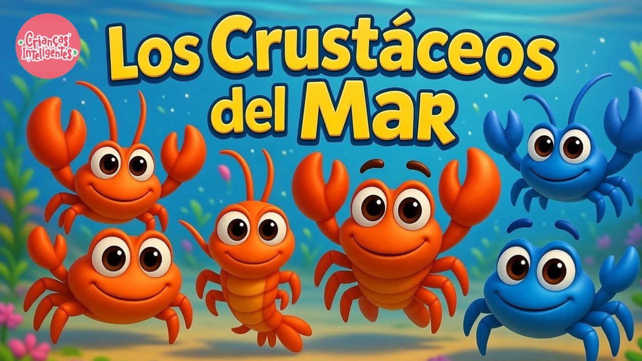 LOS CRUSTÁCEOS DEL MAR - NIÑOS INTELIGENTES #niñosinteligentes #niñosaprendiendo
