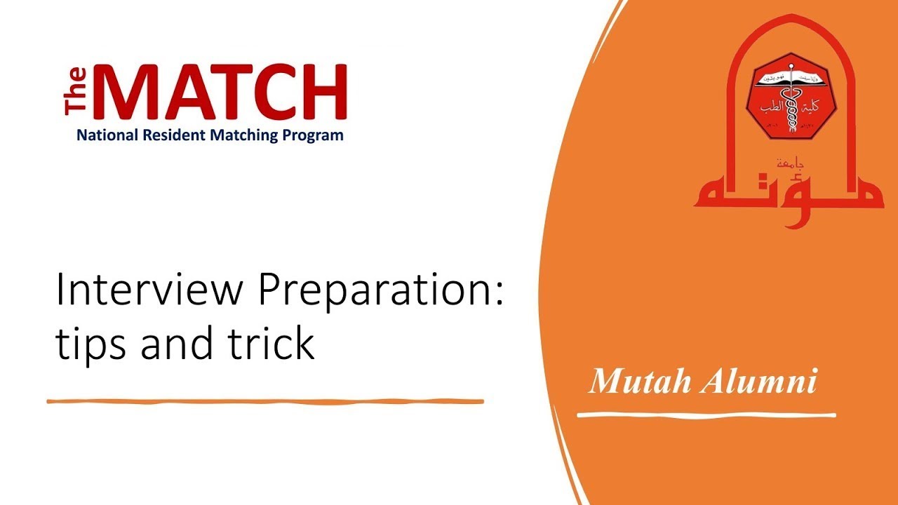 Residency match interview preparation 2025 by Mutah Alumni