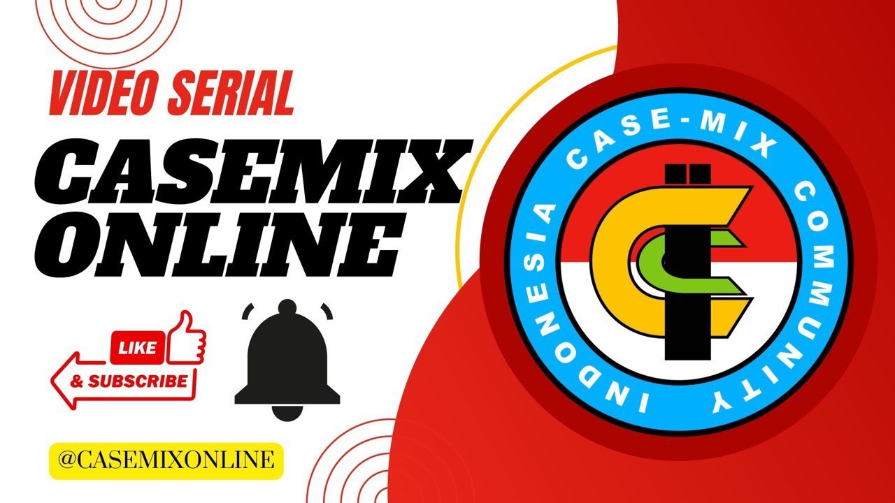 CasemixOnline Serial Meeting #01 [Analisis Implementasi Casemix di Rumah Sakit dengan Casemix Index]