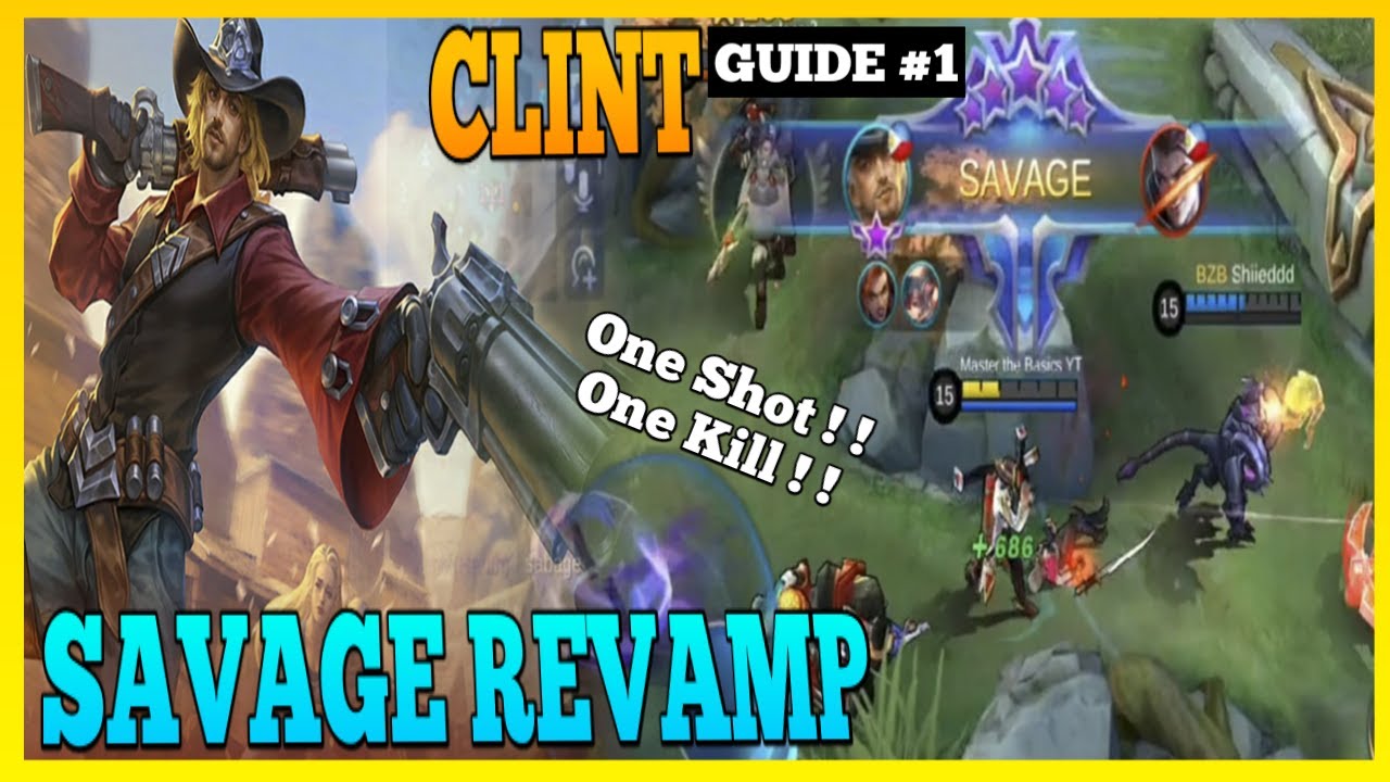 Revamp Clint Can Now Kill You Fast | Master the Basics | Clint Gameplay | MLBB