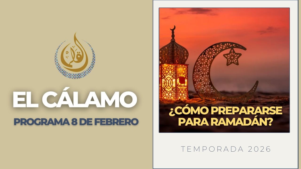 NOS PREPARARNOS PARA RAMADÁN, DIETA HALAL, RECETA DE UN DESAYUNO TURCO | EL CALAMO 08.02.2026
