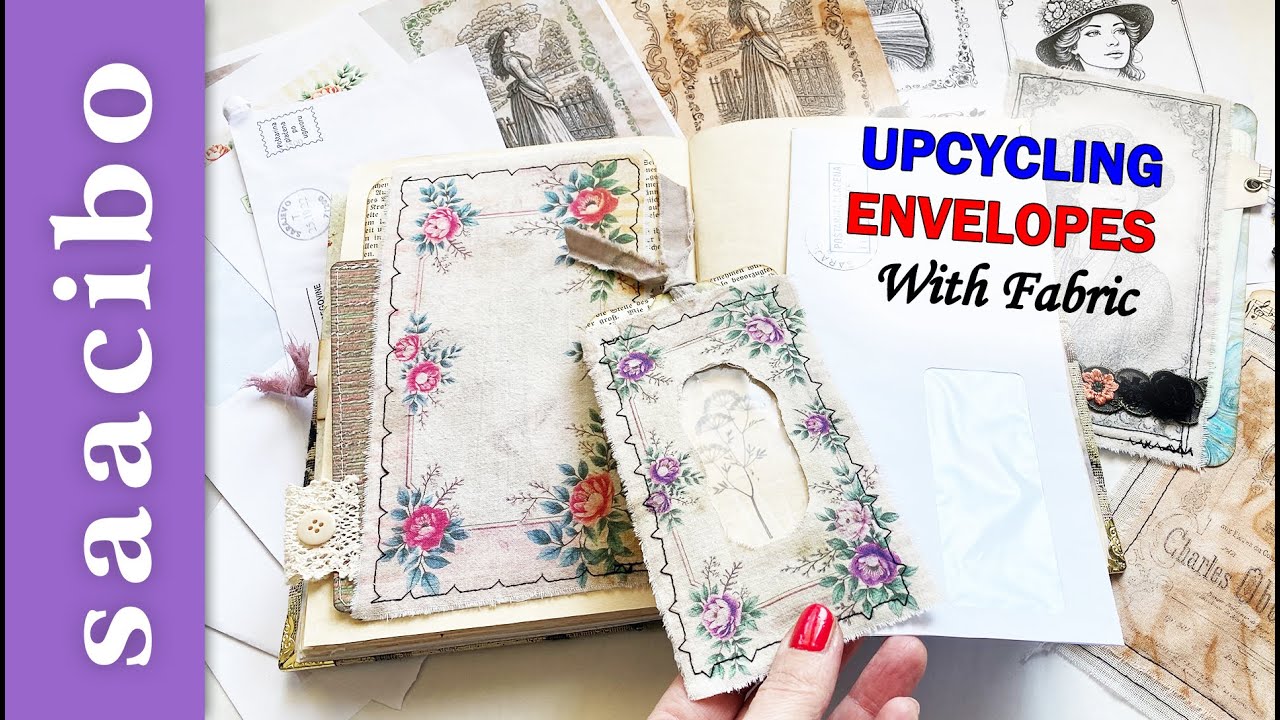 Upcycling Envelopes With Fabric 