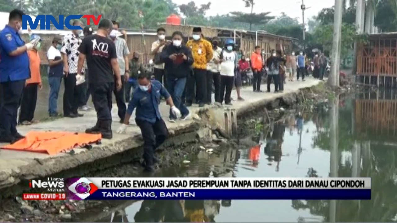 Geger Penemuan Jasad Perempuan Mengapung di Danau Cipondoh #LIM 15/07