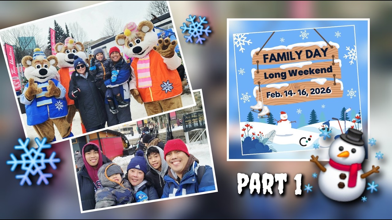 Part 1 - 2026 Family Day Long Weekend