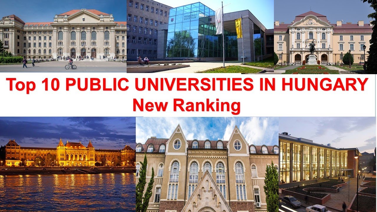 Top 10 PUBLIC UNIVERSITIES IN HUNGARY New Ranking