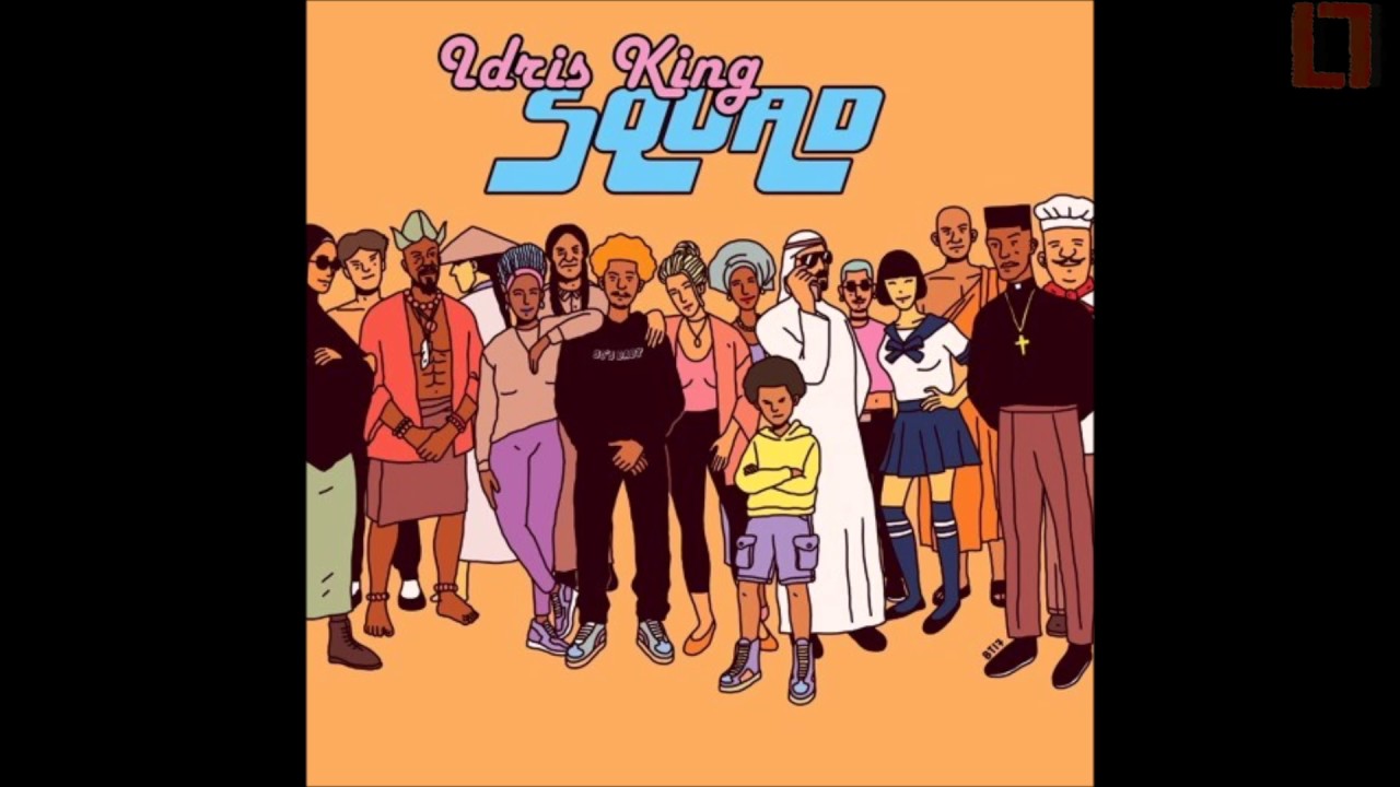 Idris King - Squad