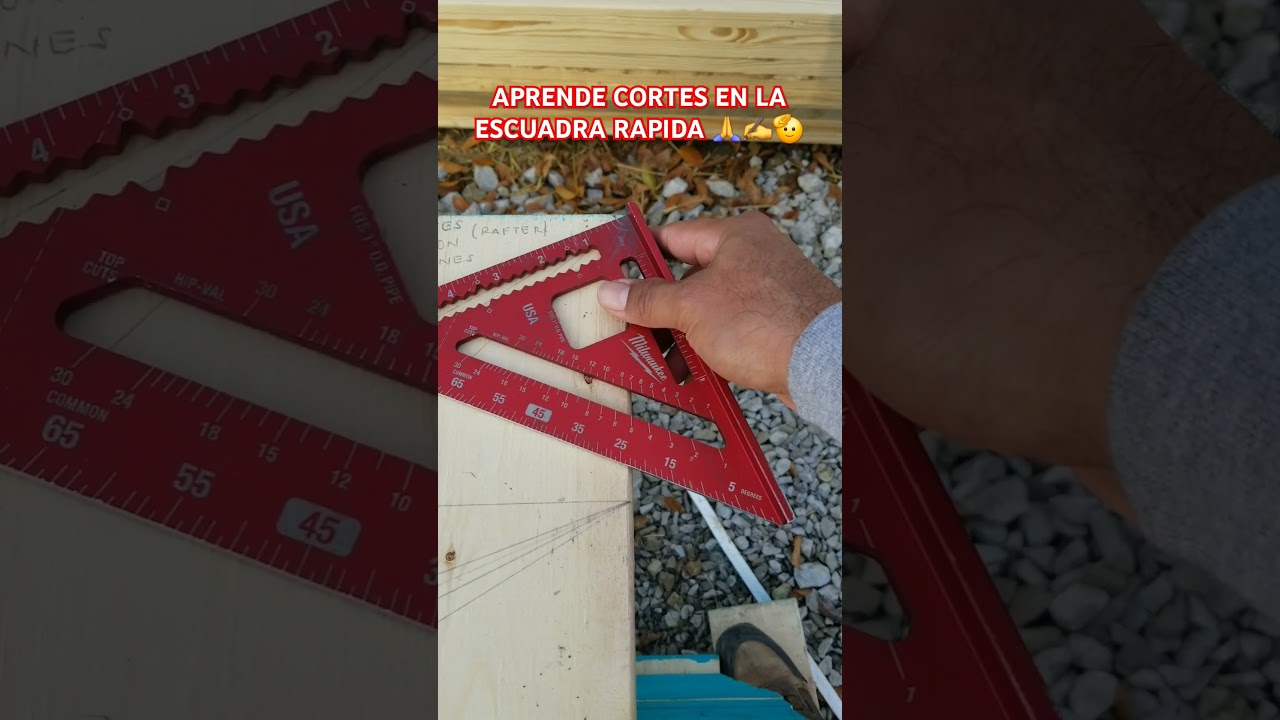 APRENDE CORTES EN LA ESCUADRA RAPIDA #chaparroelfibras #construction #framing #speedsquare #tips
