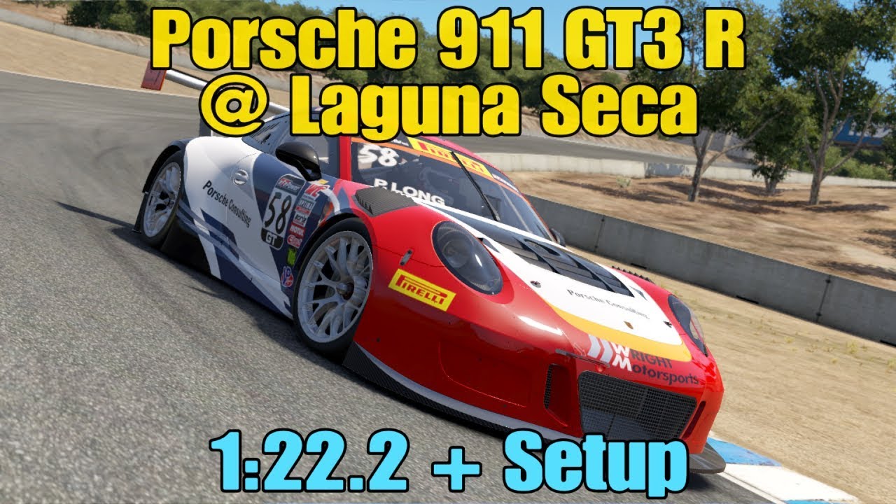 Project Cars 2 Porsche 911 GT3 R @ Laguna Seca | 1:22.2 + Setup