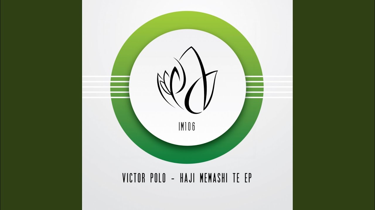 Haji Memashi Te (Original Mix)