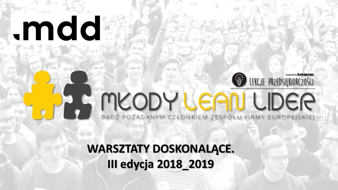 Młody Lean Lider. Warsztaty doskonalące MDD. Grupa Cefeidy