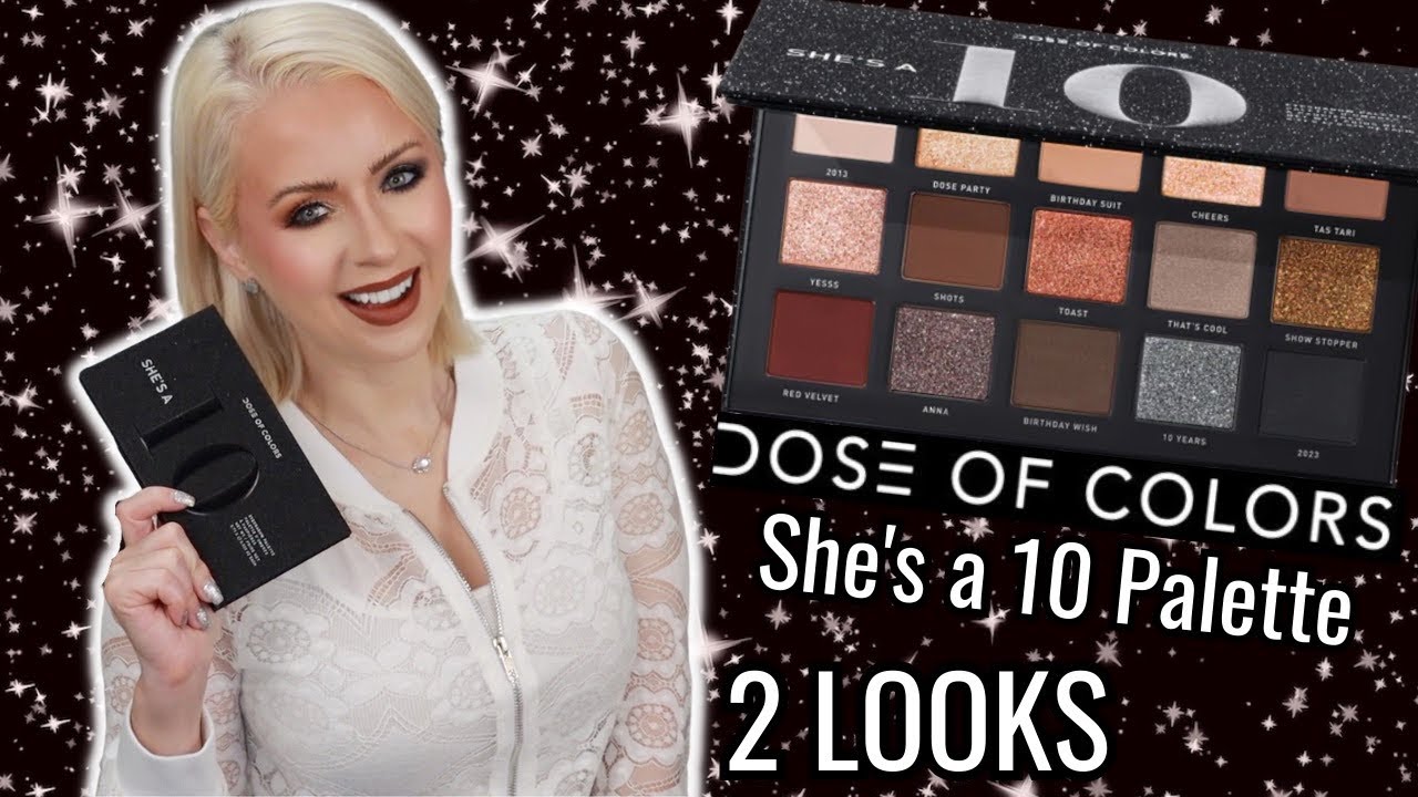 DOSE OF COLORS SHE'S A 10 PALETTE REVIEW + 2 LOOKS | Steff's Beauty Stash