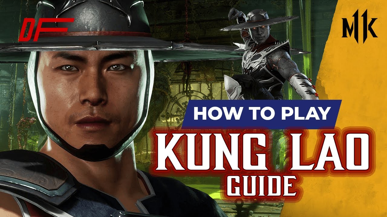 How To Play: Kung Lao - MK11