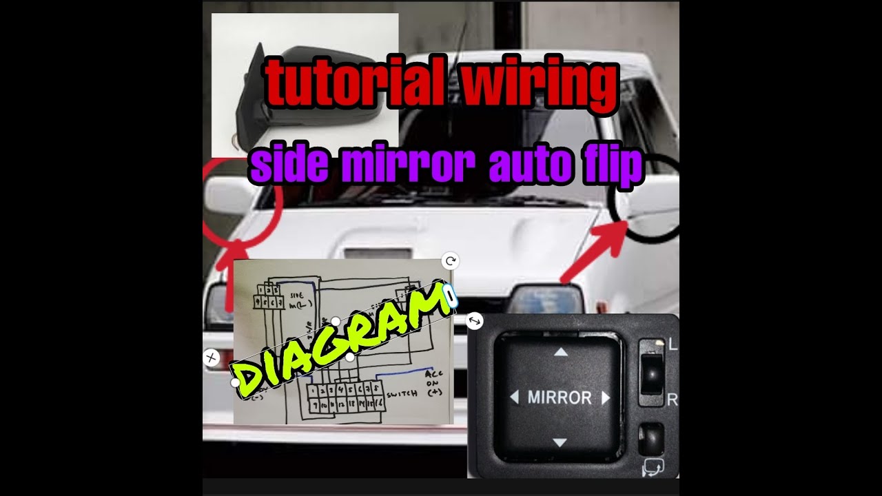 cara wiring side mirror auto flip. diagram penuh
