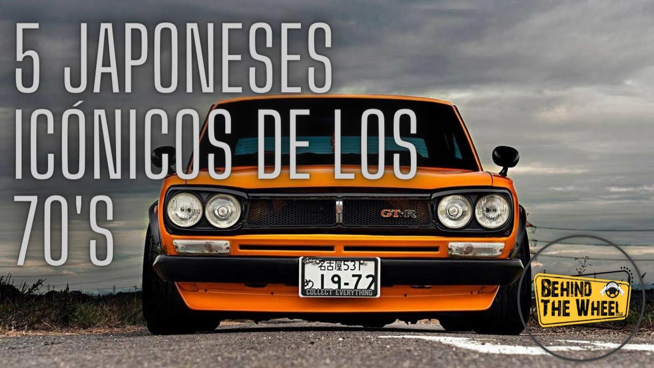 5 AUTOS JAPONESES ICÓNICOS DE LOS 70'S | Behind The Wheel