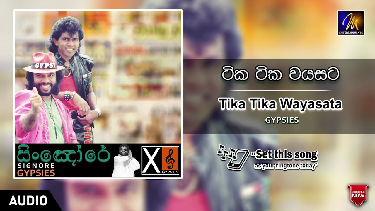 Tika Tika Wayasata | Gypsies