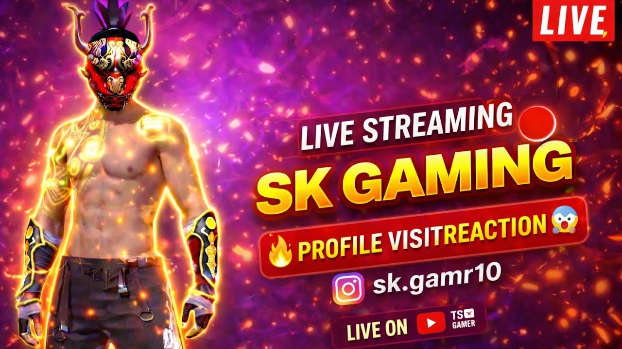 SK GAMER FF is live SK Gaming FF MAX 🔥 Profile Visit Reaction Live | ID Check & Rank Push